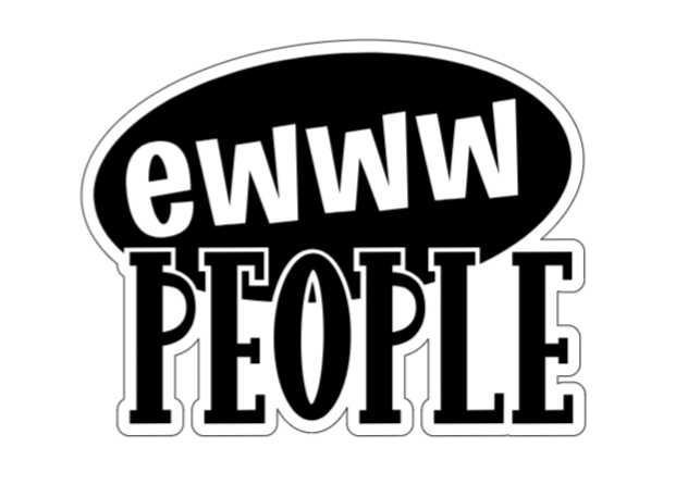 Ew people límmiði