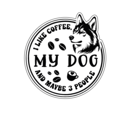 I like coffee and my dog