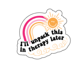 I'll unpack this in therapy later