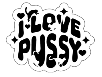 I love pussy