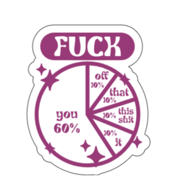 Fuck you, off, this, that