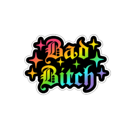 Bad Bitch