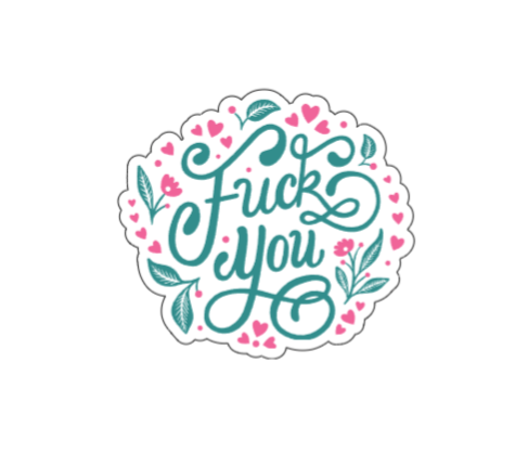 Fuck you