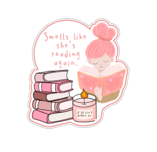 Smells like she's reading again