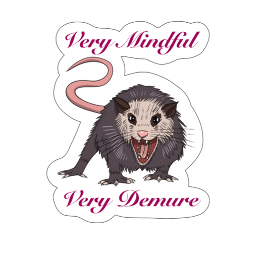 Demure Opossum