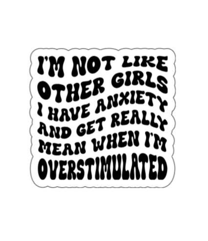 I'm not like other girls
