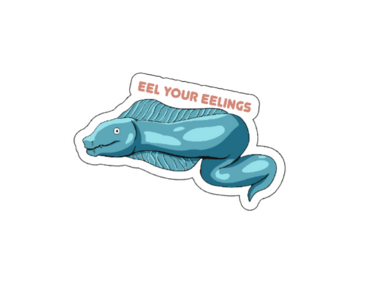 Eel your Eelings